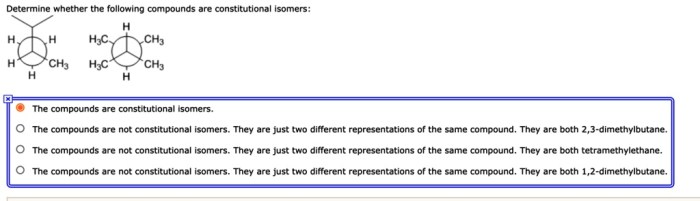 Determine whether the following compounds are constitutional isomers